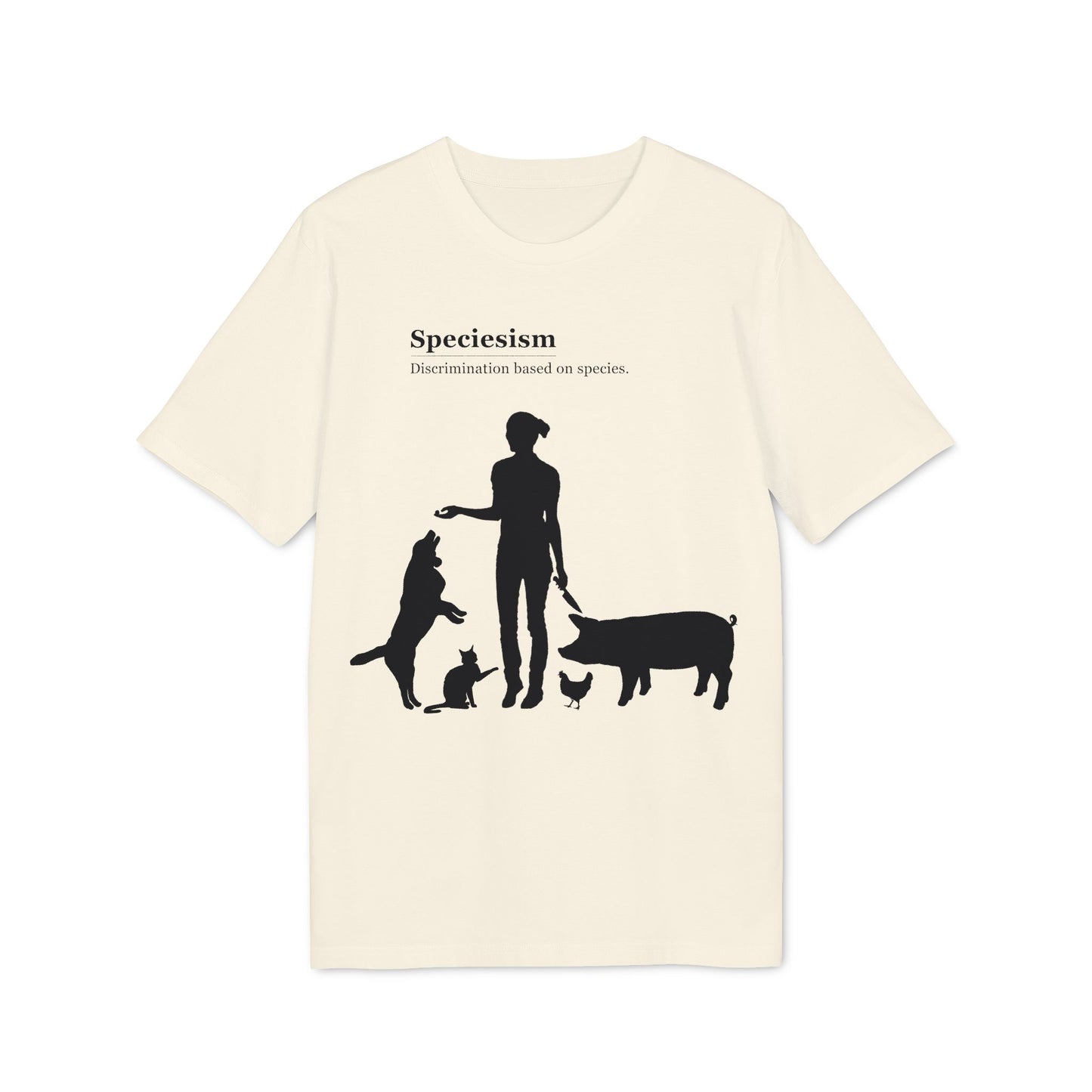 Speciesism Definition - Unisex T-Shirt - Woman with Dog, Cat, Pig, and Chicken