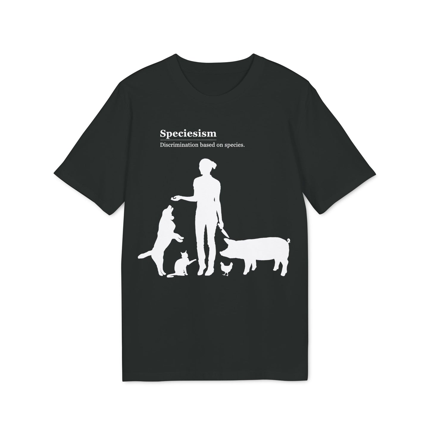 Speciesism Definition - Unisex T-Shirt - Woman with Dog, Cat, Pig, and Chicken