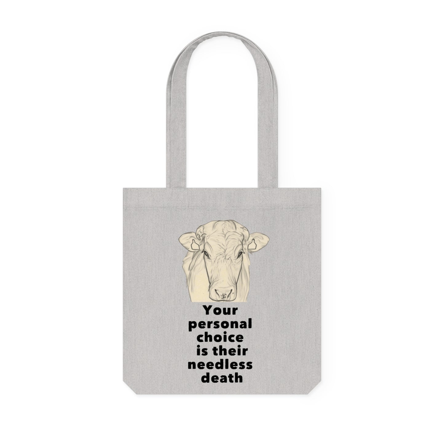 Your Personal Choice Is Their Personal Death - Tote Bag