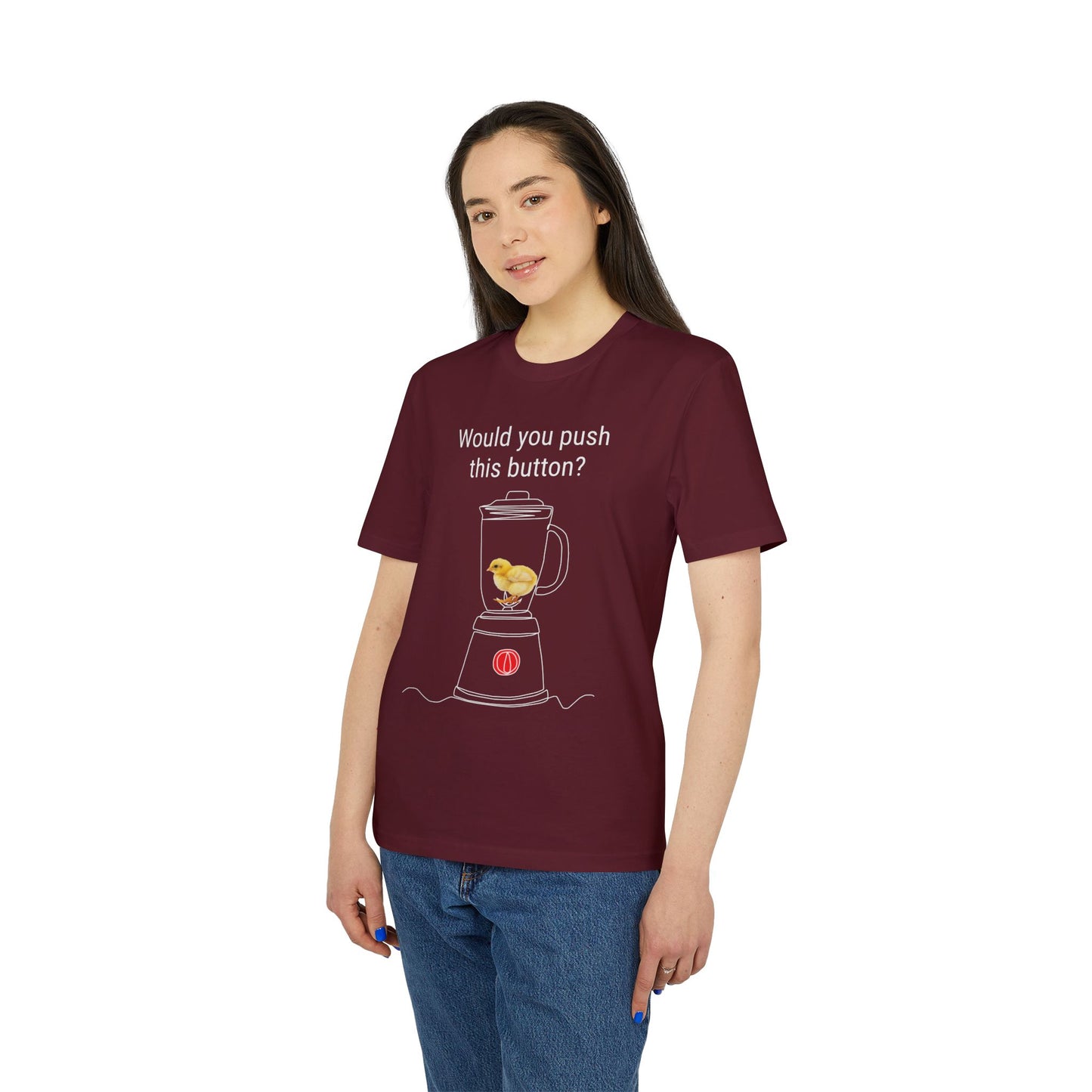 Would you push the button? - Unisex Creator 2.0 T-Shirt - Against egg industry