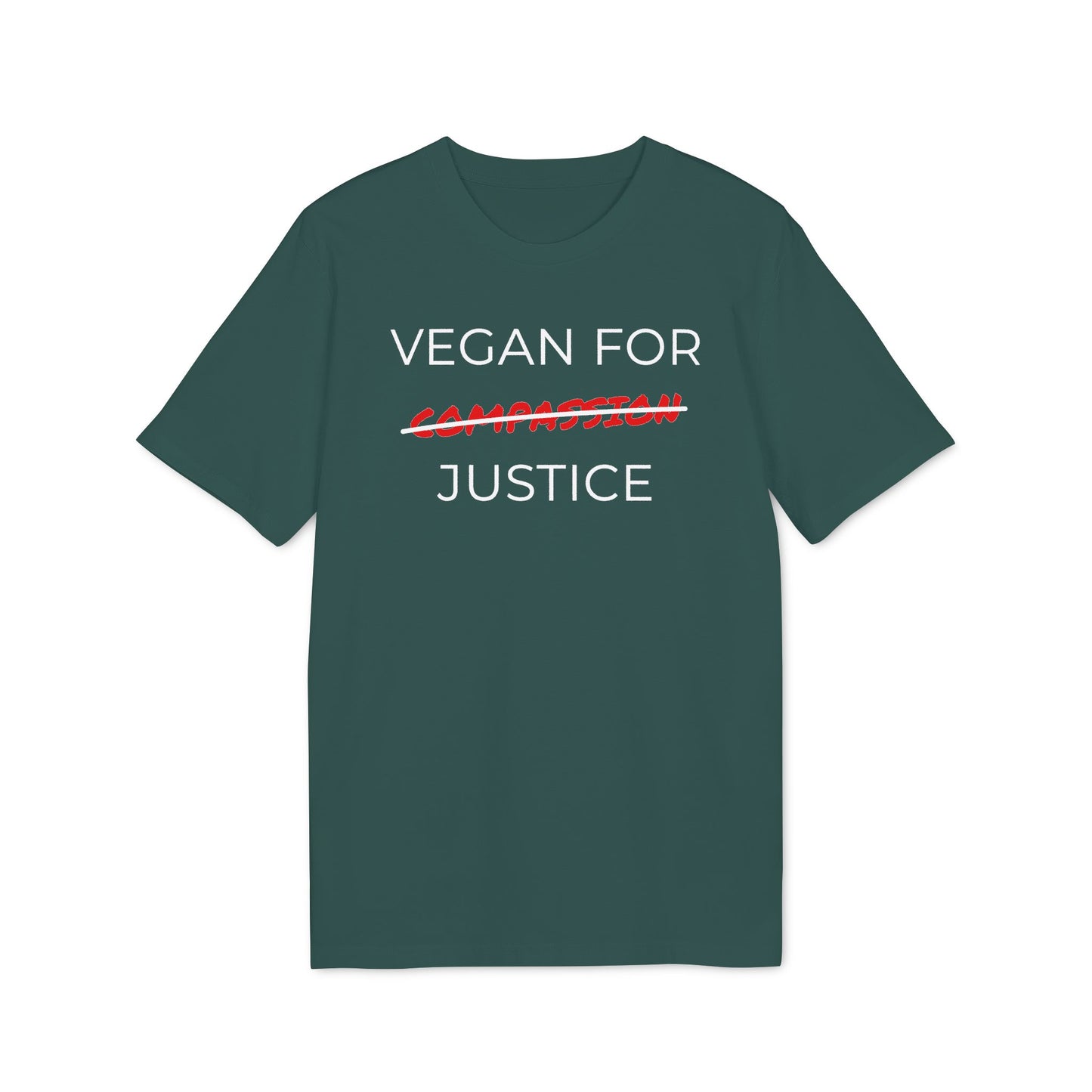 Vegan For Justice - Unisex T-shirt - Animal rights activism Shirt