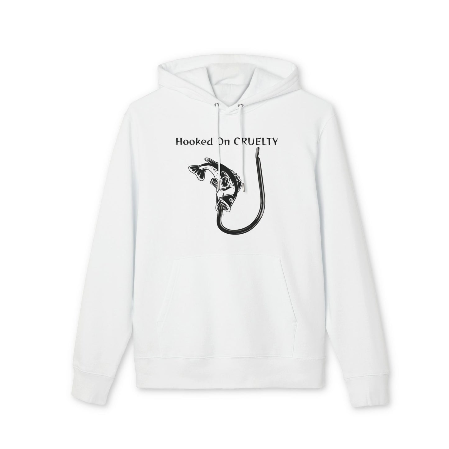 Hooked On Cruelty Design - Unisex Hoodie - Against Fishing - Catch the eye of fishermen