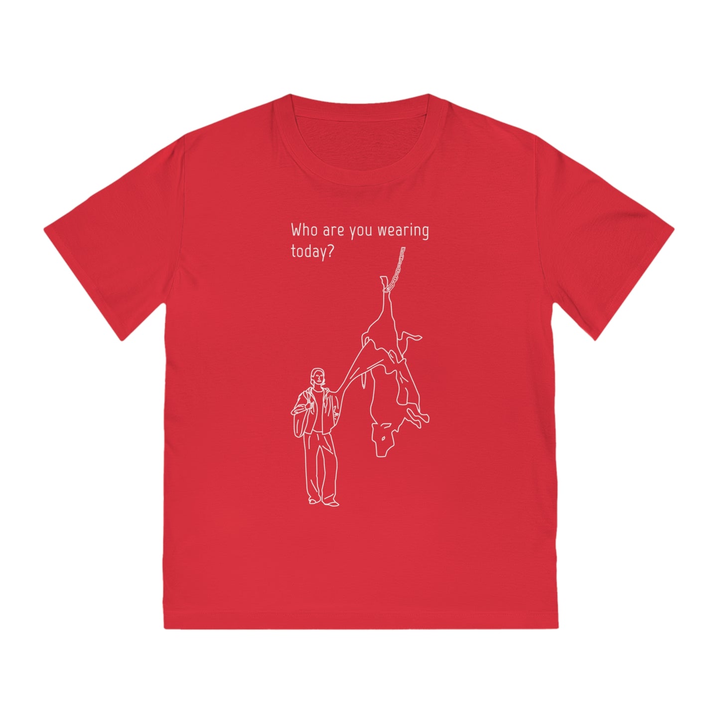 Who are you wearing today? - Unisex Rocker T-shirt - Against leather industry - cow skin to leather jacket