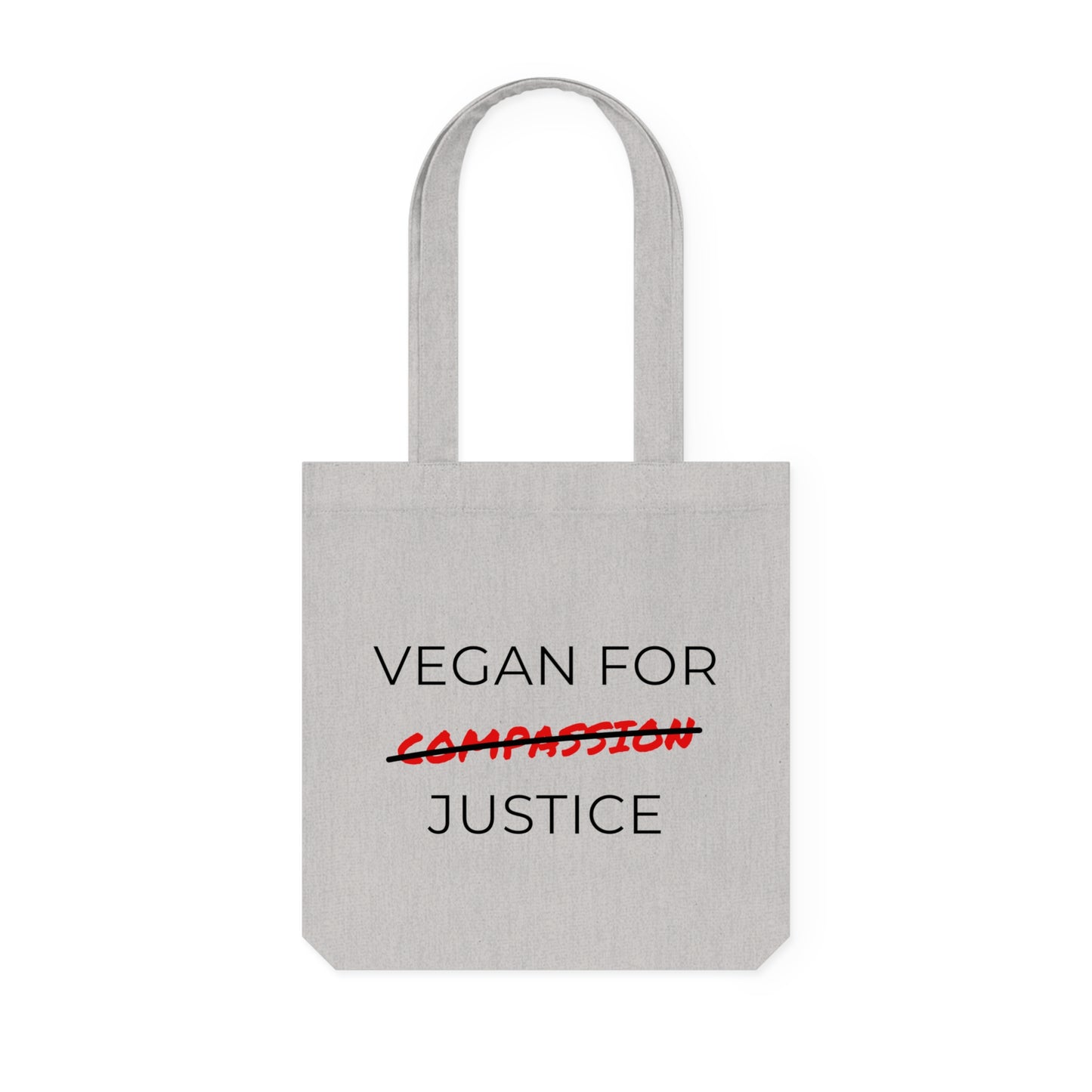 Vegan For Justice - Woven Tote Bag - Vegan for justice, not compassion