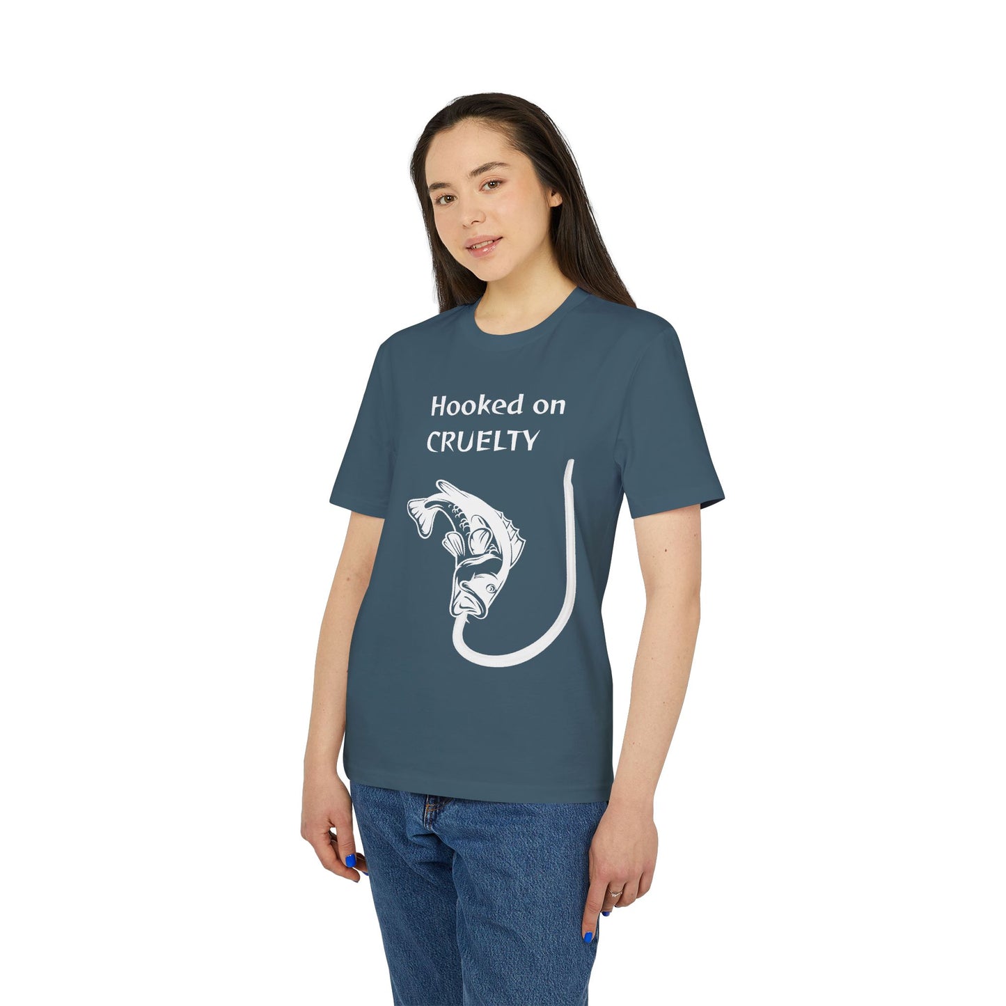 Hooked On Cruelty - Unisex T-Shirt - Against Fishing - Catch the eye of fishermen