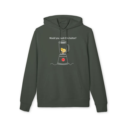 Would you push the button? - Unisex Hoodie - Against egg industry