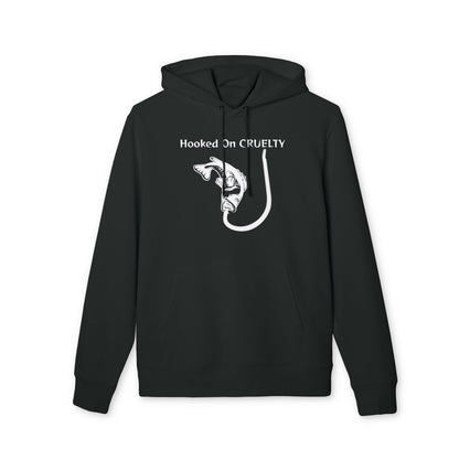 Hooked On Cruelty Design - Unisex Hoodie -  Against Fishing - Catch the eye of fishermen