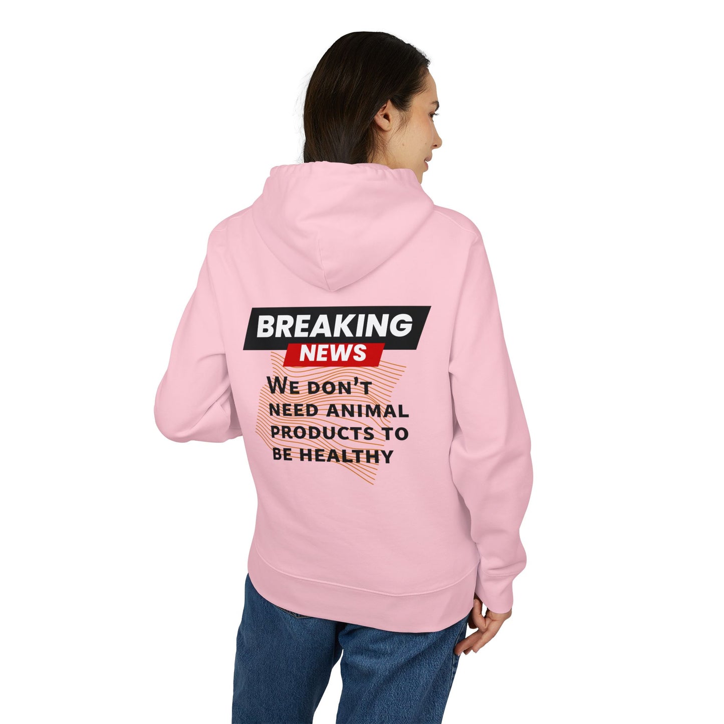 Breaking News - We don't need animal products to survive - unisex hoodie