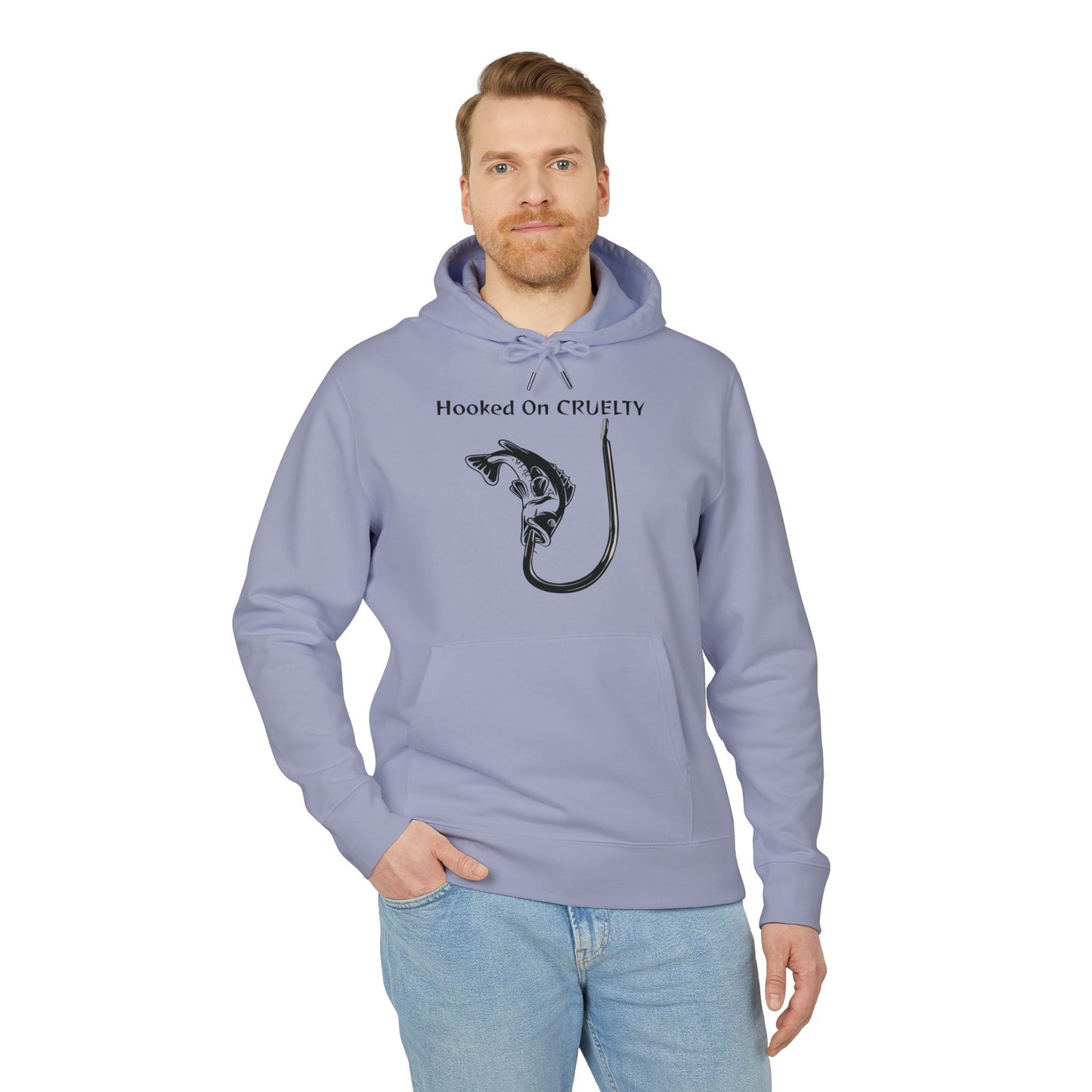 Hooked On Cruelty Design - Unisex Hoodie -  Against Fishing - Catch the eye of fishermen