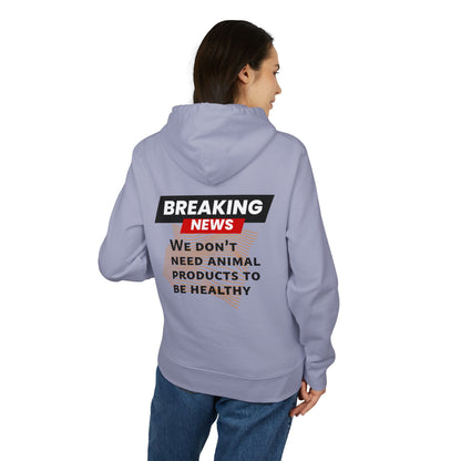 Breaking News - We don't need animal products to survive - unisex hoodie