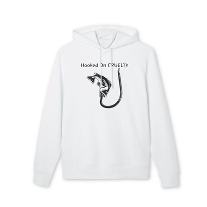 Hooked On Cruelty Design - Unisex Hoodie -  Against Fishing - Catch the eye of fishermen