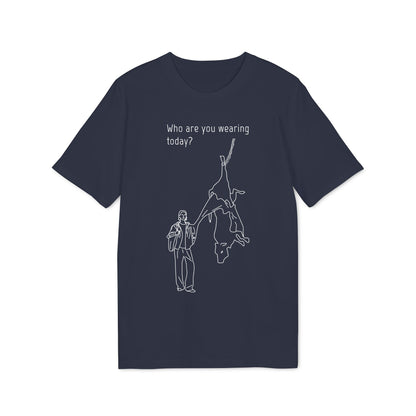 Who are you wearing today? - Unisex T-shirt - Against leather industry - cow skin to leather jacket