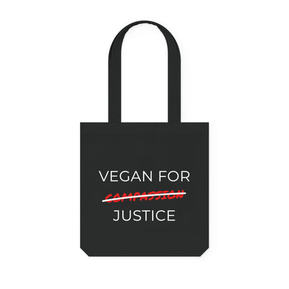 Vegan For Justice - Woven Tote Bag - Vegan for justice, not compassion