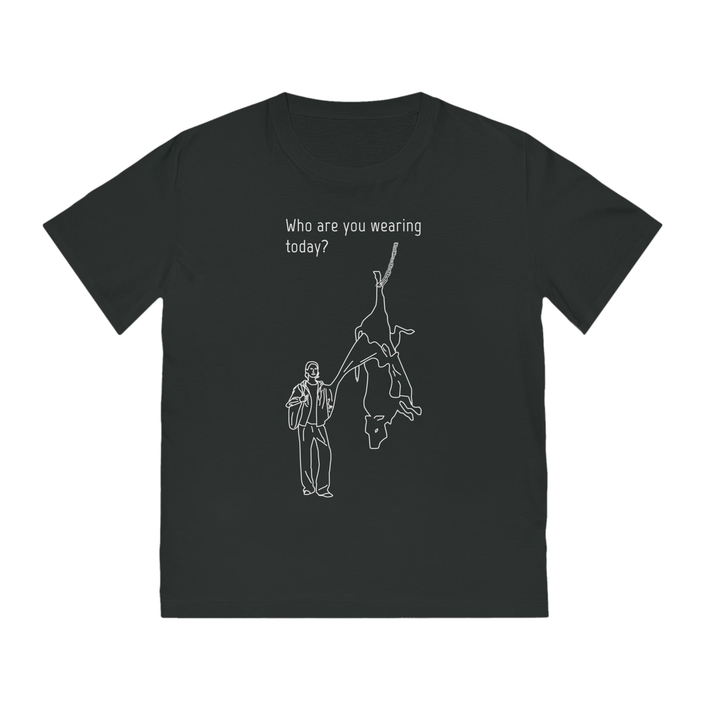 Who are you wearing today? - Unisex Rocker T-shirt - Against leather industry - cow skin to leather jacket