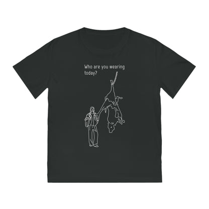 Who are you wearing today? - Unisex Rocker T-shirt - Against leather industry - cow skin to leather jacket