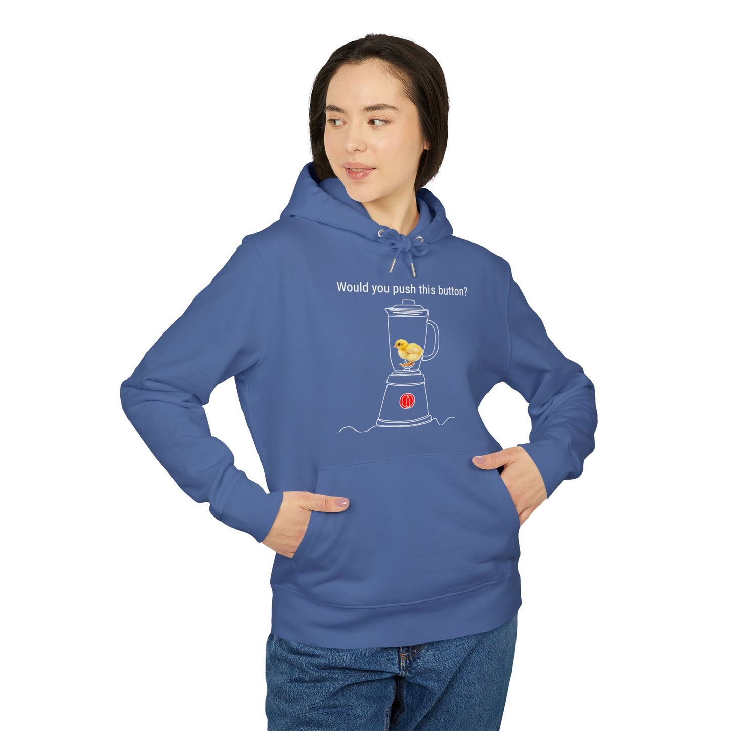 Would you push the button? - Unisex Hoodie - Against egg industry