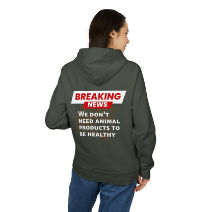 Breaking News - We don't need animal products to survive - unisex hoodie