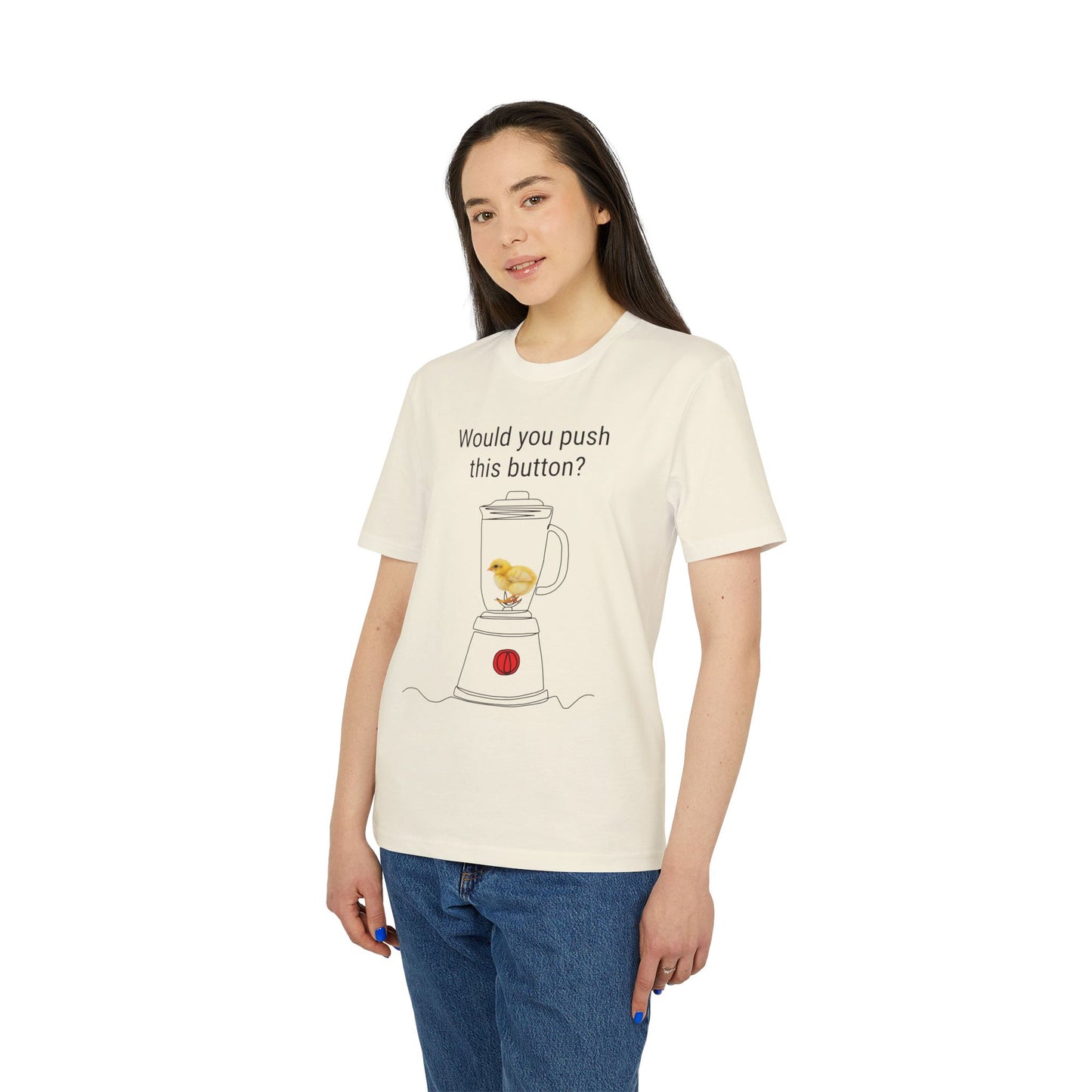 Would you push the button? - Unisex Creator 2.0 T-Shirt - Against egg industry