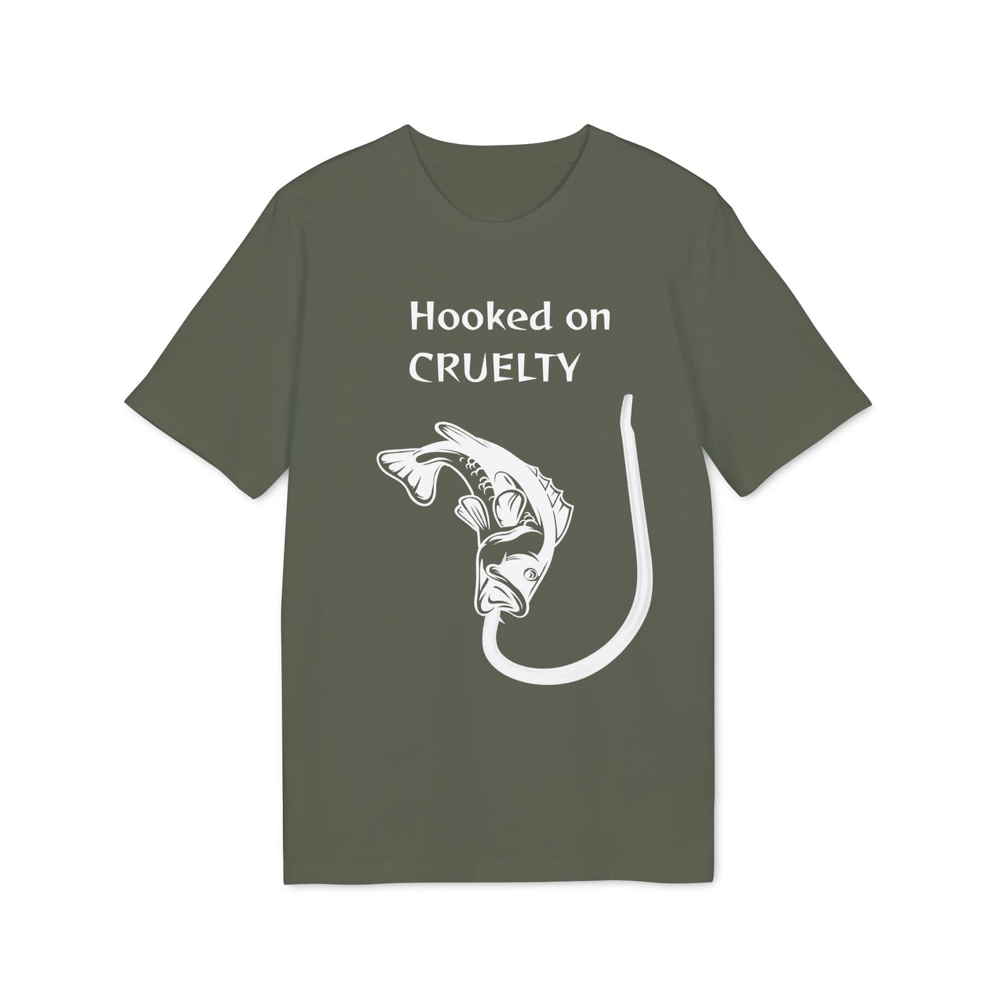 Hooked On Cruelty - Unisex T-Shirt - Against Fishing - Catch the eye of fishermen