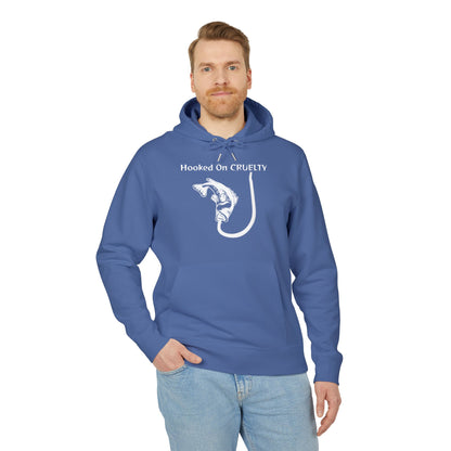 Hooked On Cruelty Design - Unisex Hoodie -  Against Fishing - Catch the eye of fishermen