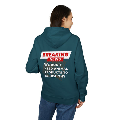 Breaking News - We don't need animal products to survive - unisex hoodie
