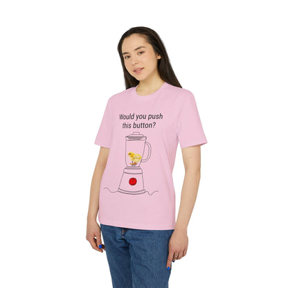 Would you push the button? - Unisex Creator 2.0 T-Shirt - Against egg industry