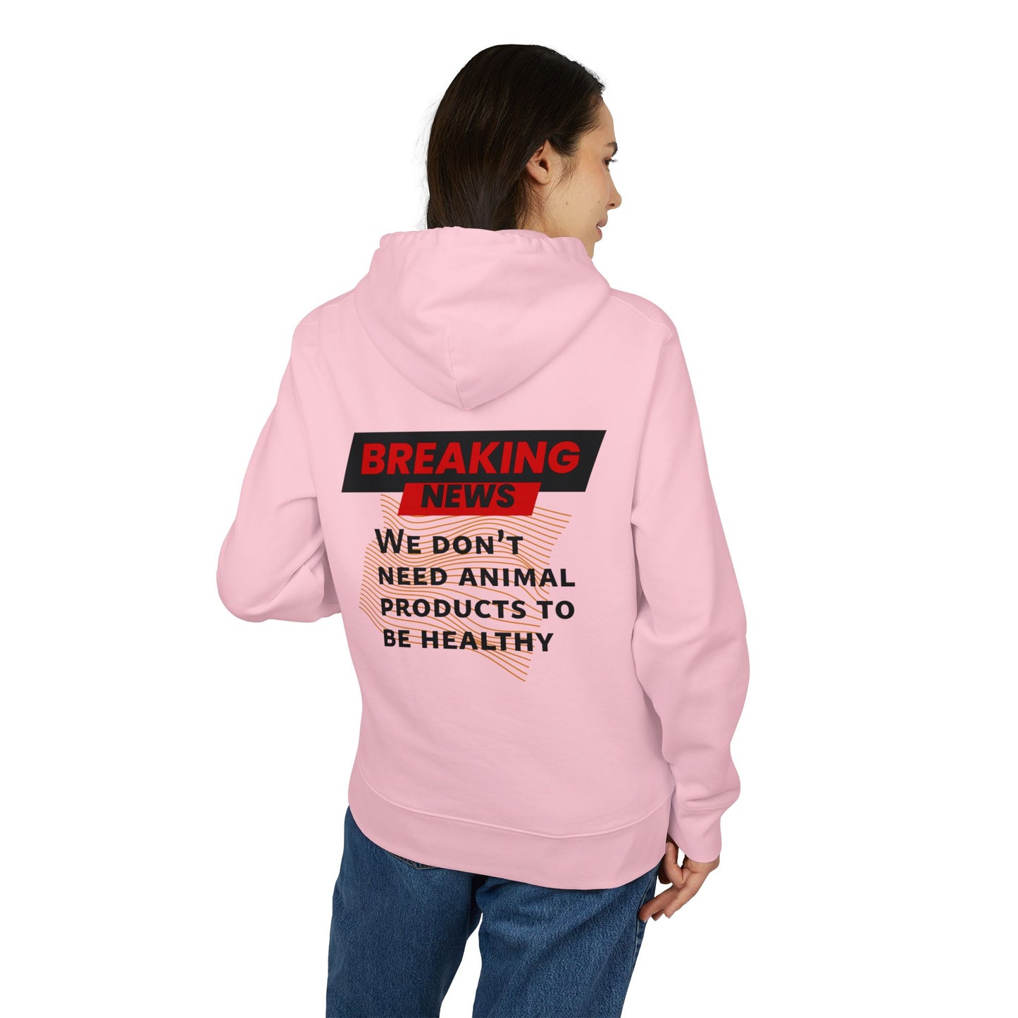 Breaking News - We don't need animal products to survive - unisex hoodie