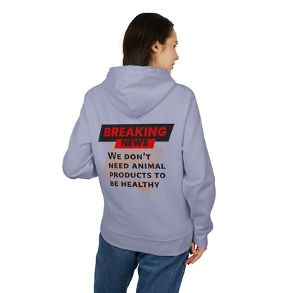 Breaking News - We don't need animal products to survive - unisex hoodie