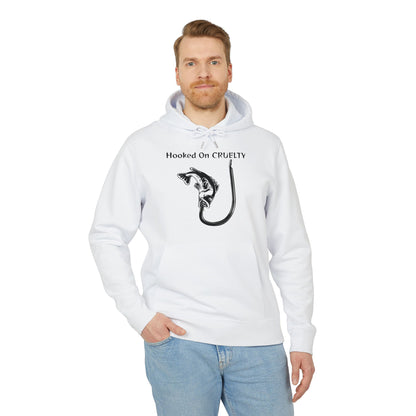 Hooked On Cruelty Design - Unisex Hoodie -  Against Fishing - Catch the eye of fishermen