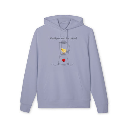 Would you push the button? - Unisex Hoodie - Against egg industry