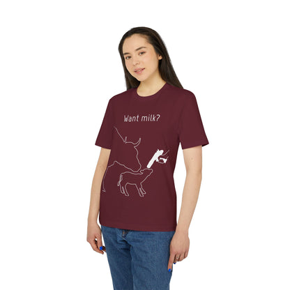 Want Milk? - Unisex T-shirt - Confronting Milk consumers with Mother Cow, Calf and bolt gun