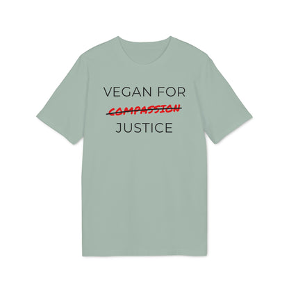 Vegan For Justice - Unisex T-shirt - Animal rights activism Shirt