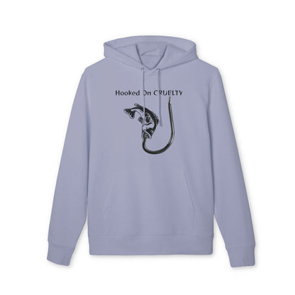 Hooked On Cruelty Design - Unisex Hoodie -  Against Fishing - Catch the eye of fishermen