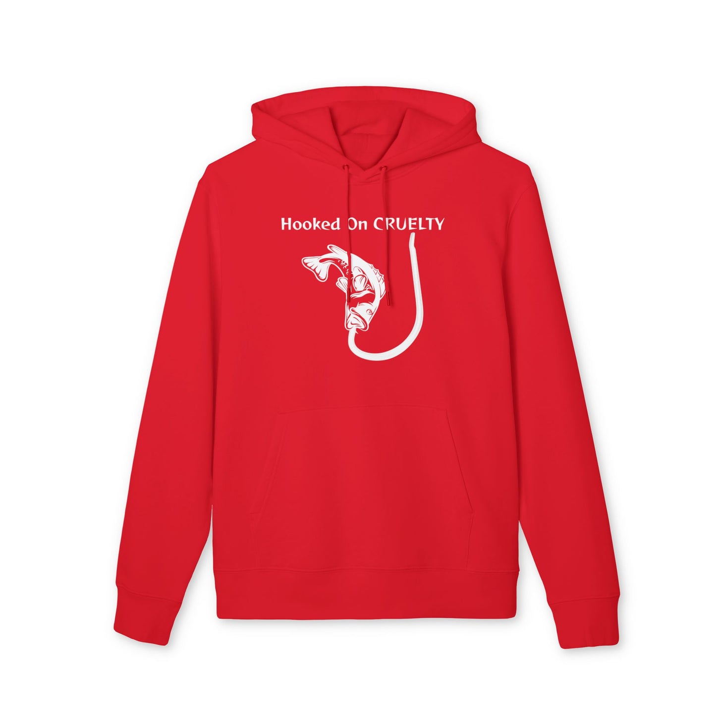 Hooked On Cruelty Design - Unisex Hoodie -  Against Fishing - Catch the eye of fishermen