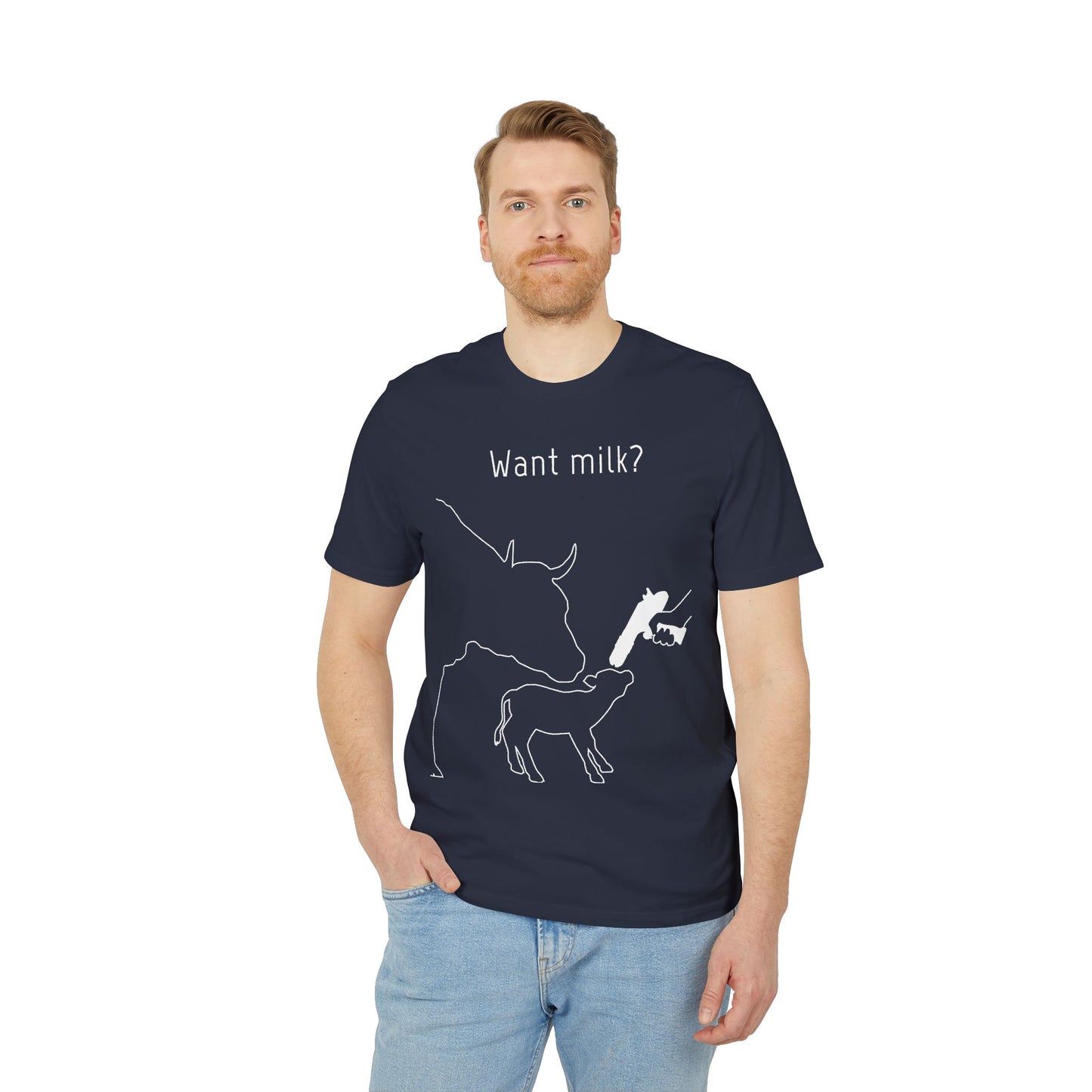 Want Milk? - Unisex T-shirt - Confronting Milk consumers with Mother Cow, Calf and bolt gun