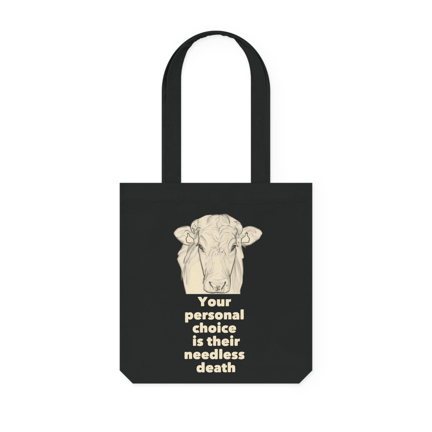 Your Personal Choice Is Their Personal Death - Tote Bag