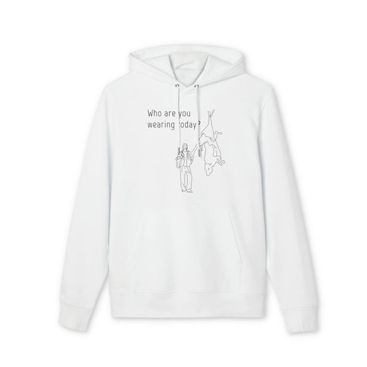 Who Are You Wearing Today? - Unisex Hoodie - Animal Skin Leather Industry - Cow Skin to Leather Jacket