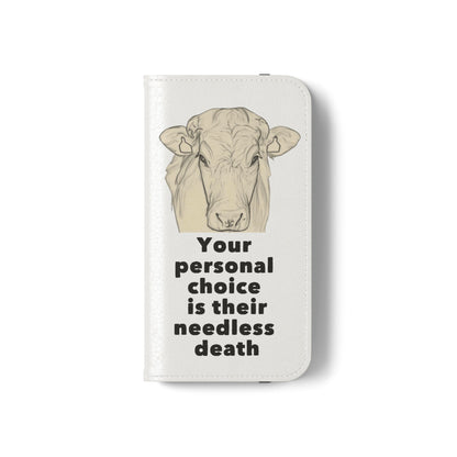 Phone Case - Logo + Your Personal Choice Is Their Needless Death