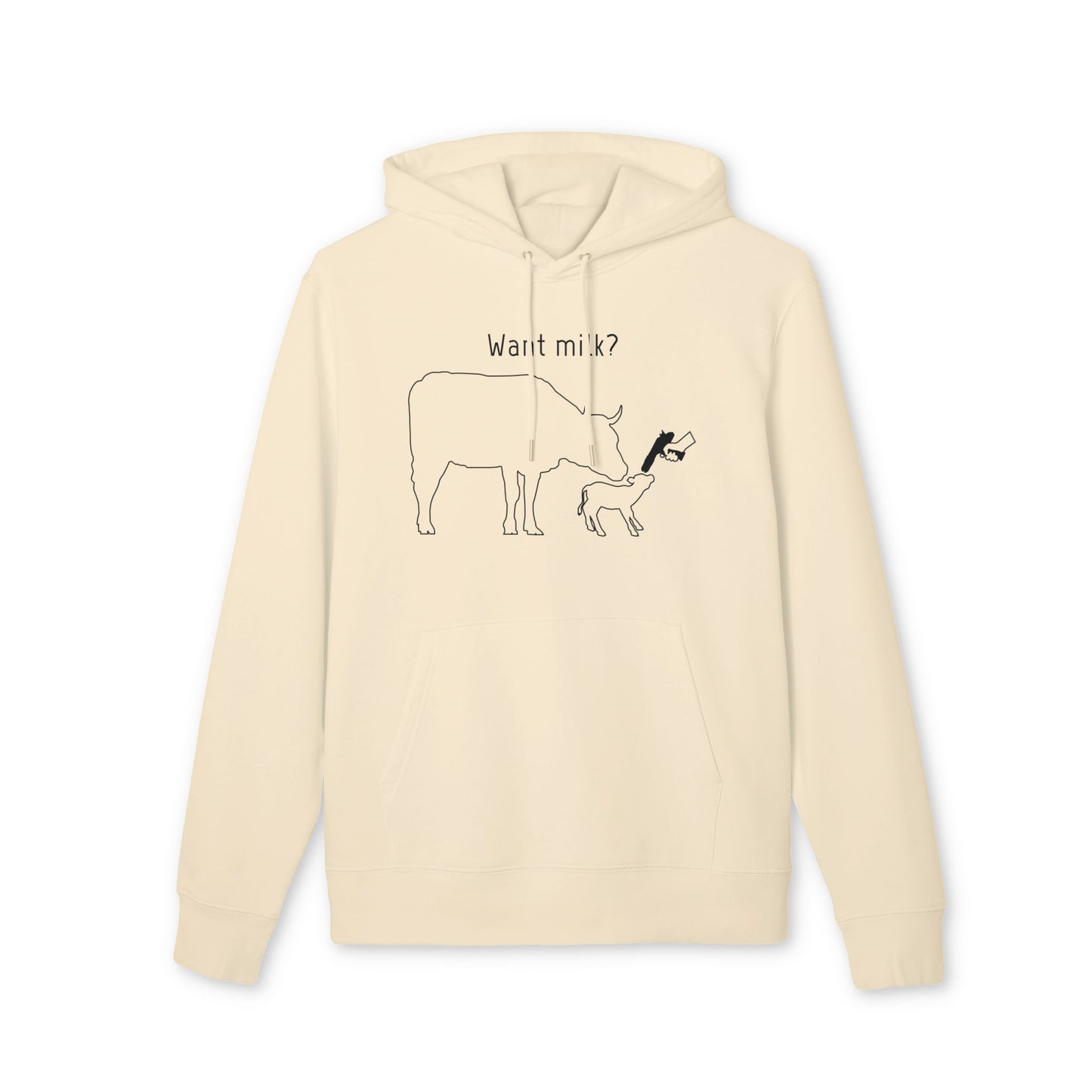 Want Milk? - Unisex Hoodie - Confronting Milk consumers with Mother Cow, Calf and bolt gun