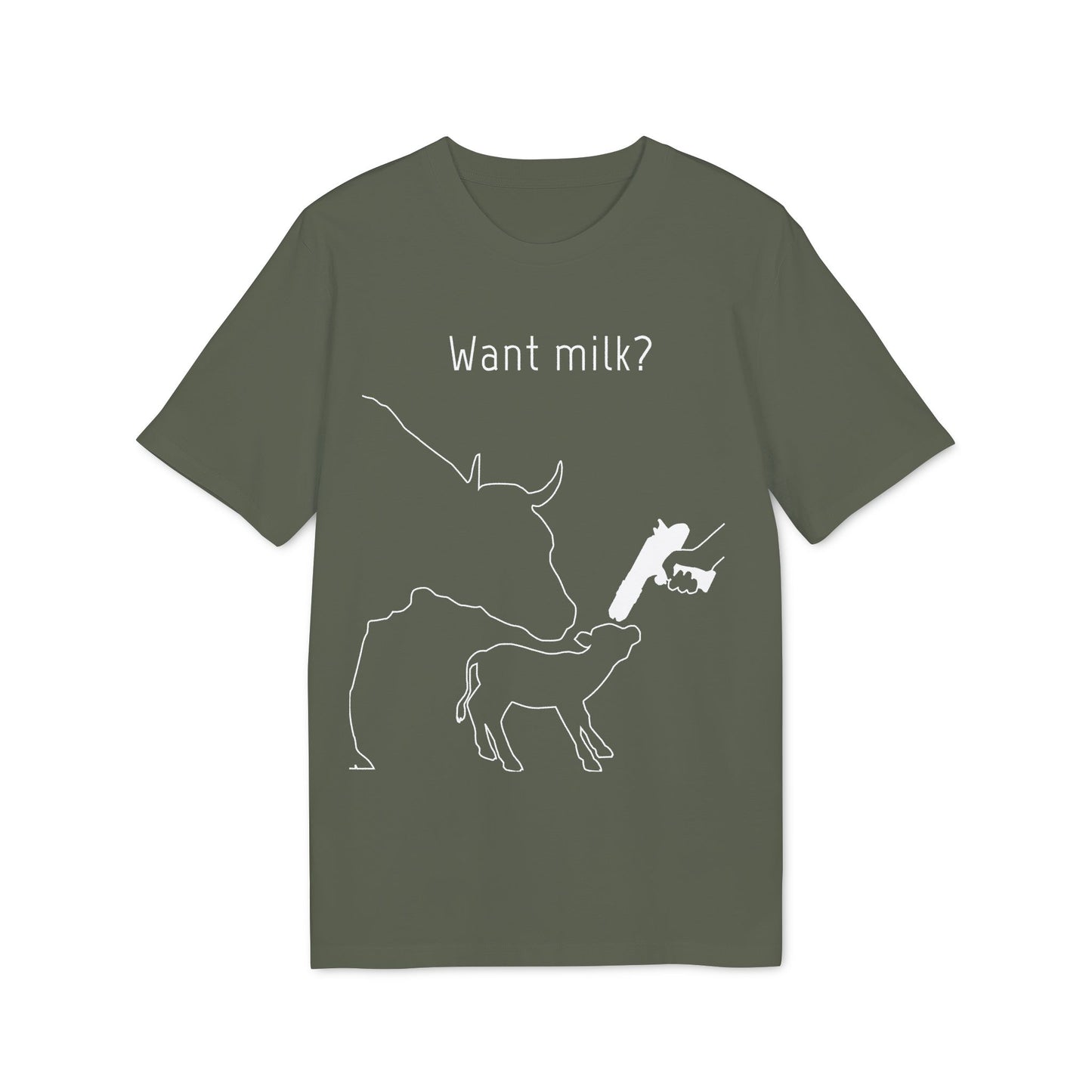 Want Milk? - Unisex T-shirt - Confronting Milk consumers with Mother Cow, Calf and bolt gun