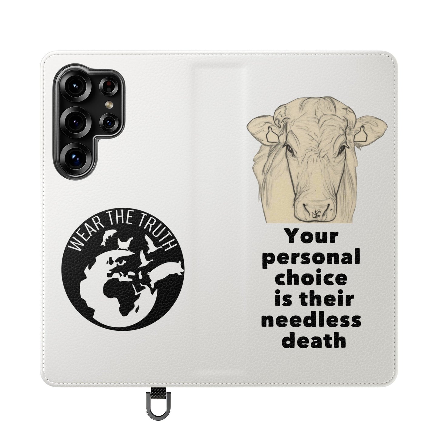 Phone Case - Logo + Your Personal Choice Is Their Needless Death
