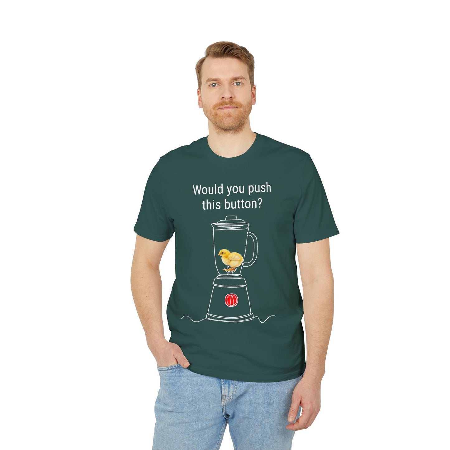 Would you push the button? - Unisex Creator 2.0 T-Shirt - Against egg industry