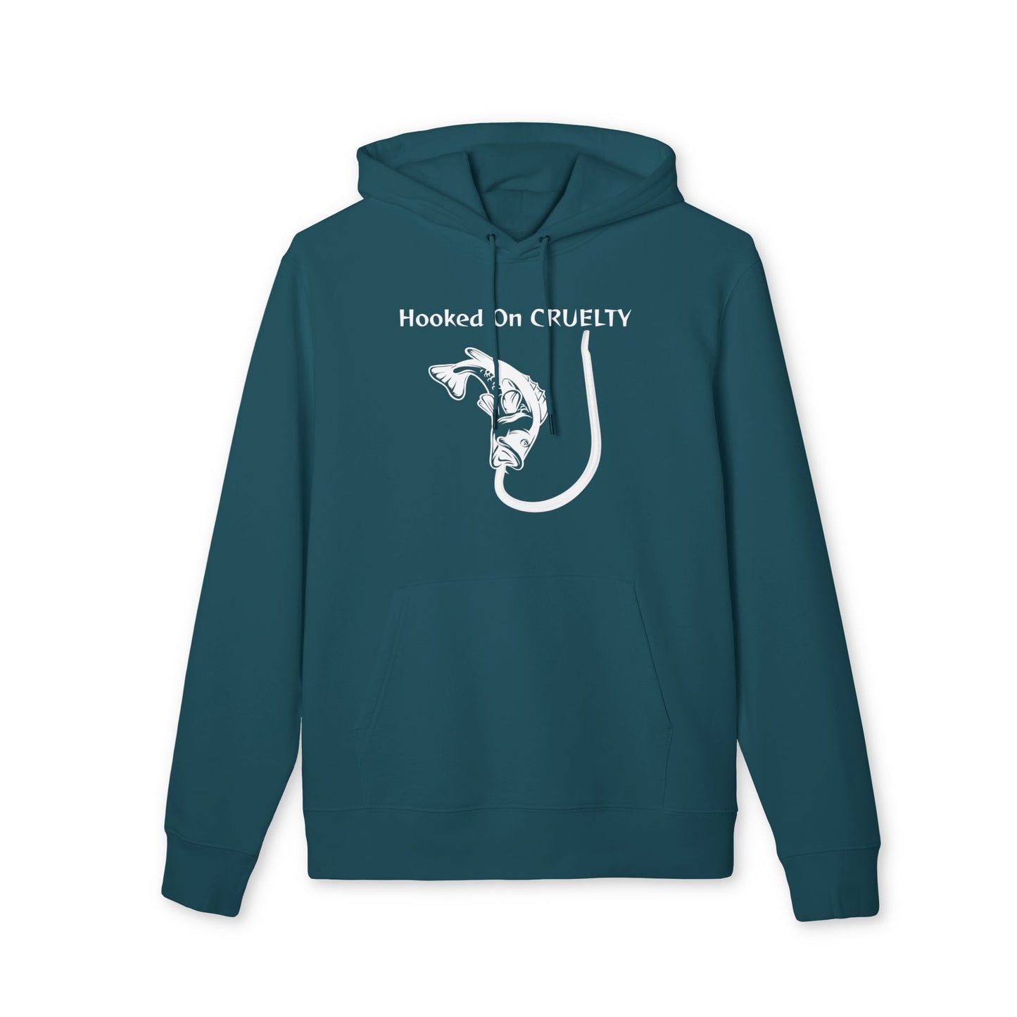 Hooked On Cruelty Design - Unisex Hoodie -  Against Fishing - Catch the eye of fishermen
