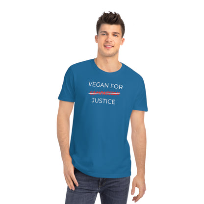 Vegan For Justice - Unisex T-shirt - Animal rights activism Shirt