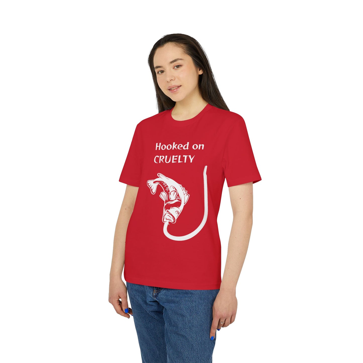 Hooked On Cruelty - Unisex T-Shirt - Against Fishing - Catch the eye of fishermen