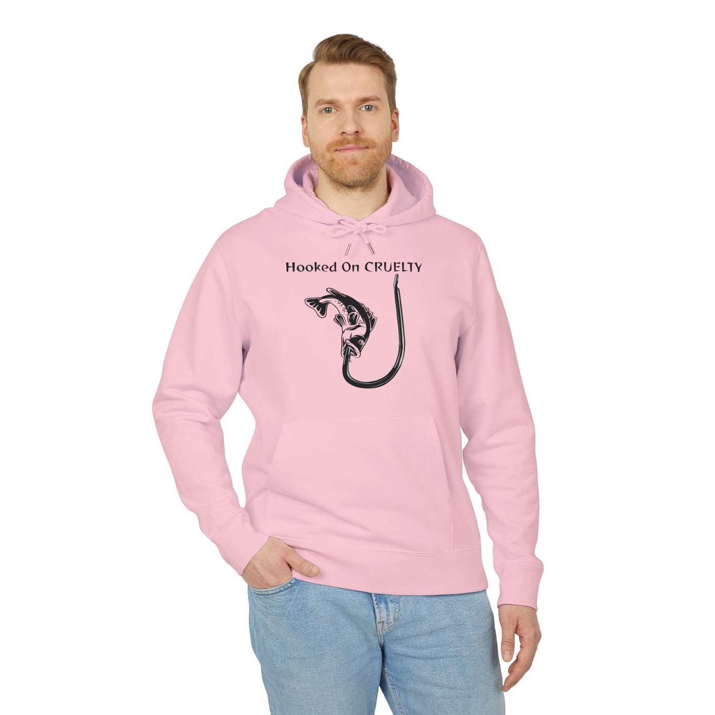 Hooked On Cruelty Design - Unisex Hoodie -  Against Fishing - Catch the eye of fishermen