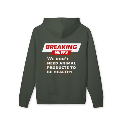 Breaking News - We don't need animal products to survive - unisex hoodie