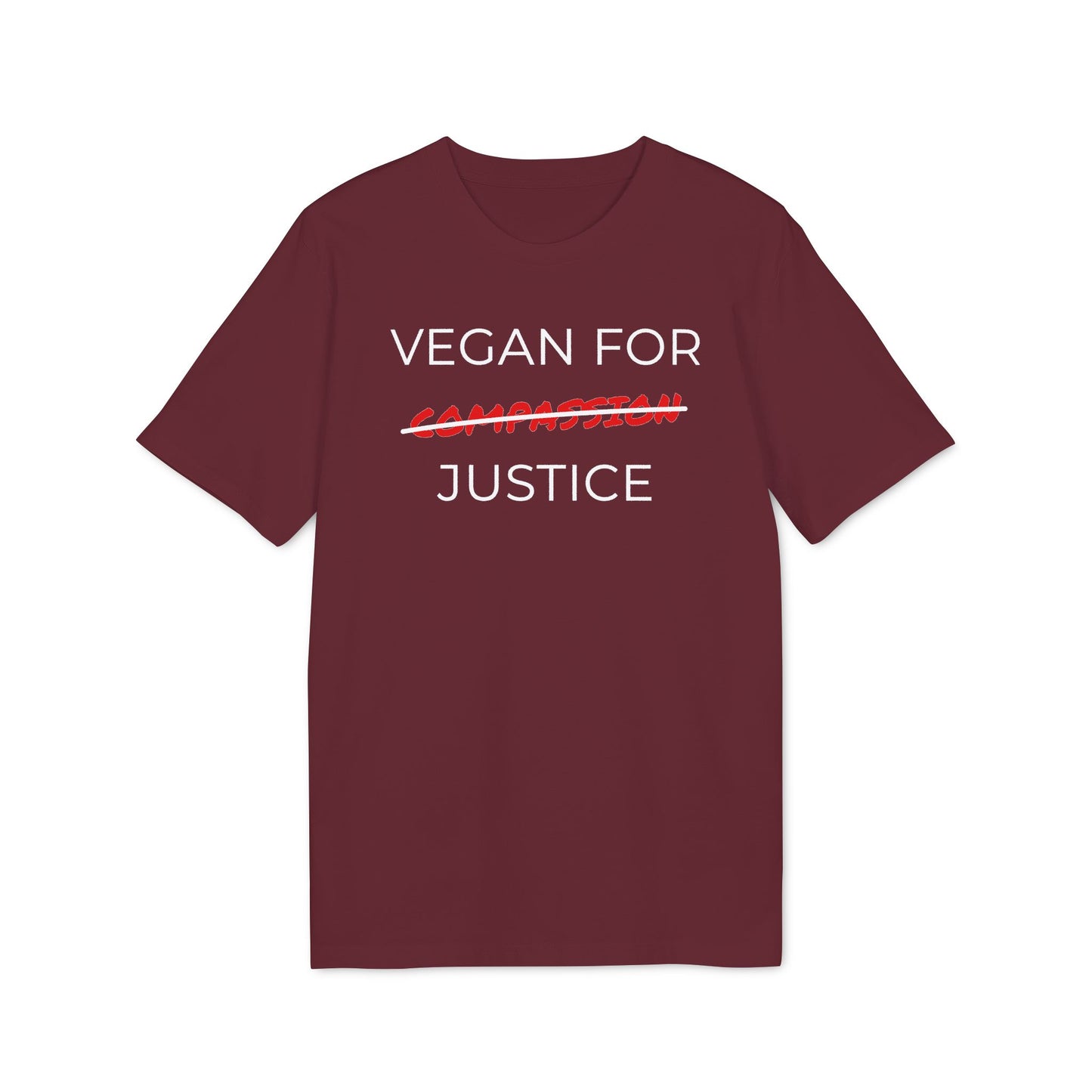 Vegan For Justice - Unisex T-shirt - Animal rights activism Shirt