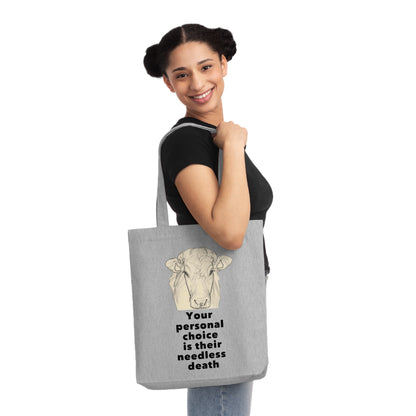 Your Personal Choice Is Their Personal Death - Tote Bag