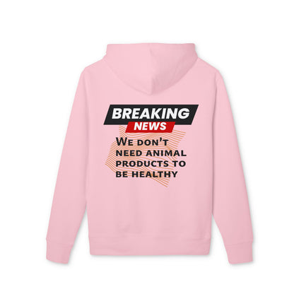 Breaking News - We don't need animal products to survive - unisex hoodie